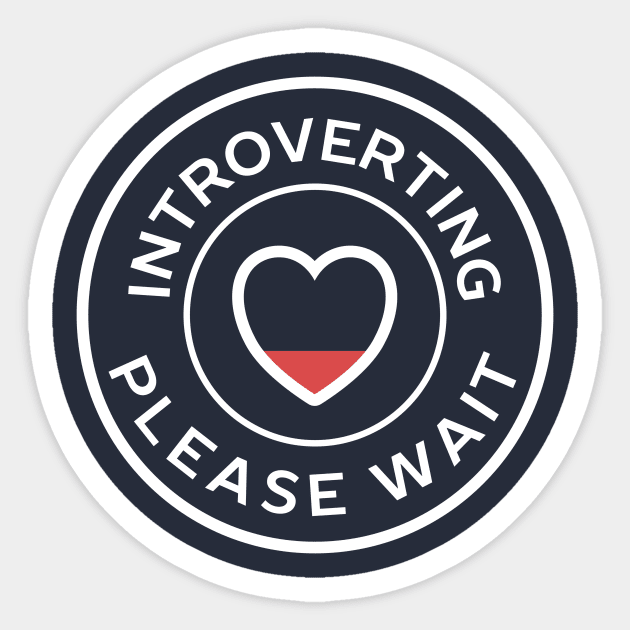 Introverting please wait funny introvert Sticker by happinessinatee